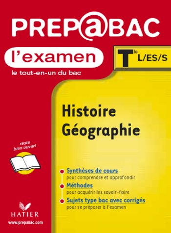 Prépabac, l'examen : Histoire-Géographie, terminale L, ES, S