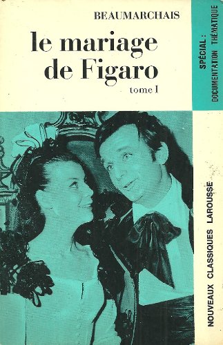 Le mariage de Figaro Tome 1