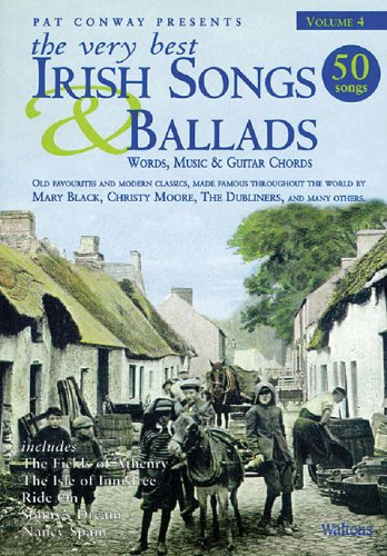 The Very Best Irish Songs & Ballads: Words, Music & Guitar Chords (4)