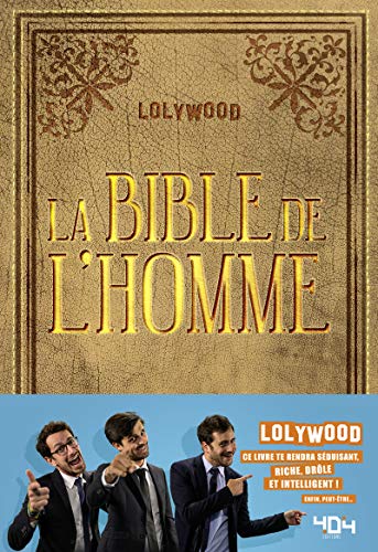 Lolywood : La Bible de l'Homme - Roman humour - Dès 13 ans