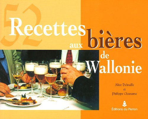 52 recettes aux bières de Wallonie