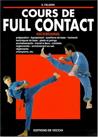 COURS DE FULL CONTACT. Kickboxing