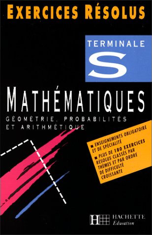 Exercices résolus : mathématiques terminale S géométrie