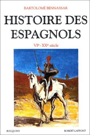 Histoire des Espagnols, VIe-XXe siècle
