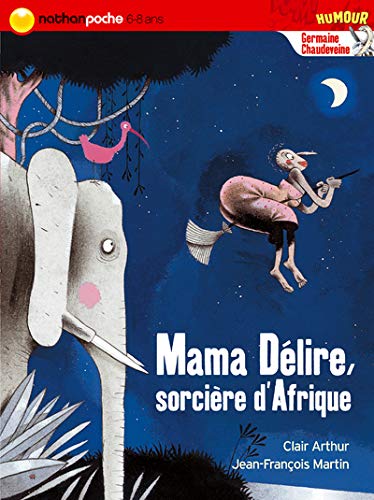 MAMA DELIRE SORCIERE D AFRIQUE