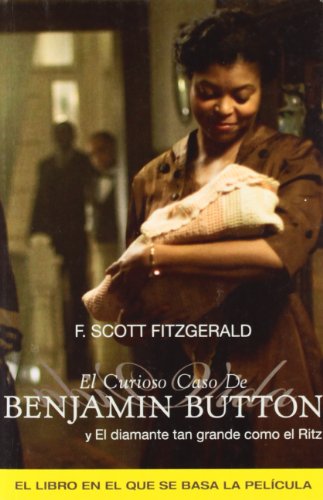 El curioso caso de Benjamin Button y otras historias/ The Curious Case of Benjamin Button and Other Stories