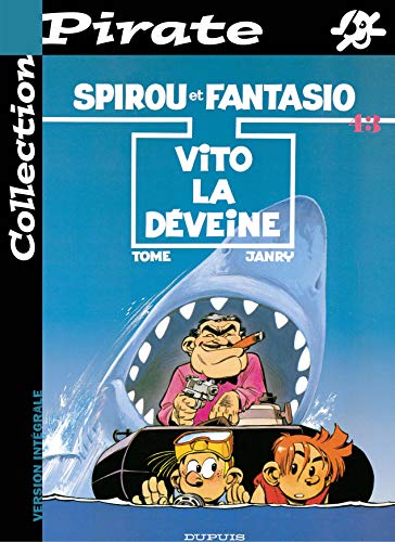 BD Pirate : Spirou, tome 43 : Vito la deveine