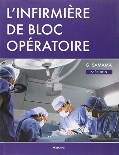 l'infirmiere de bloc operatoire, 5e ed.
