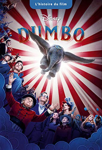 DUMBO [LE FILM] - L'histoire du Film - Disney