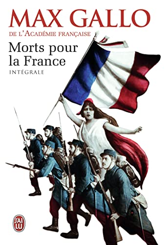 Morts pour la France: oeu>Le chaudron des sorcières ; Le feu de l'enfer ; La marche noire Intégrale :