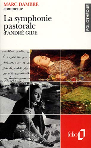 La symphonie pastorale d'André Gide (Essai et dossier)