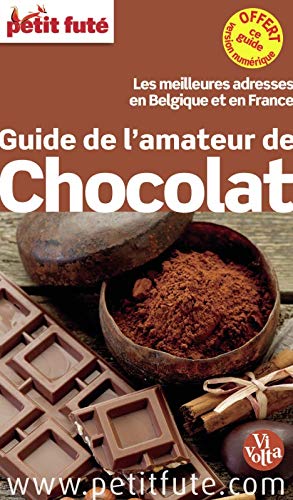 Guide de l'amateur de chocolat 2013 Petit Futé