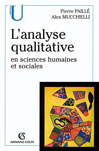 L'analyse qualitative en sciences humaines et sociales: en sciences humaines et sociales