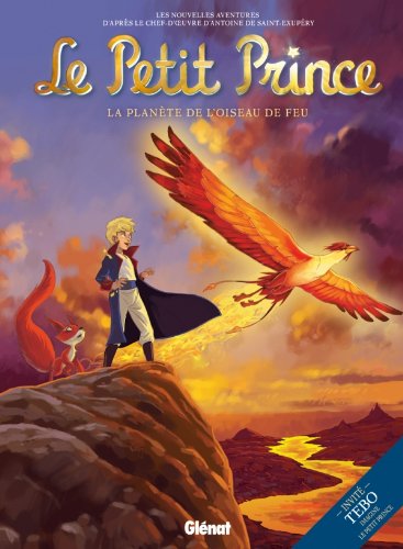 Le Petit Prince - Tome 02: La Planète de l'Oiseau de feu