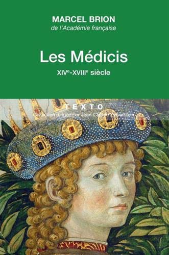 Les Médicis: XIV-XVIIIème siècle