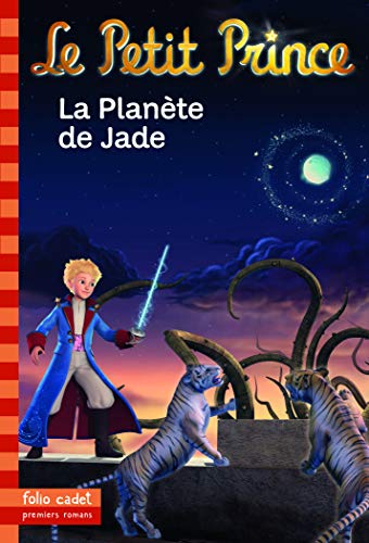 Le Petit Prince, tome 5 : La Planète de Jade