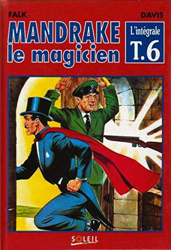 MANDRAKE LE MAGICIEN TOME 6