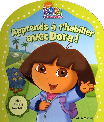 Apprends à t'habiller avec Dora