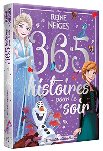 365 histoires pour le soir La Reine des Neiges