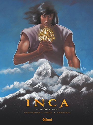 Inca - Tome 02: La Grotte du Nautile