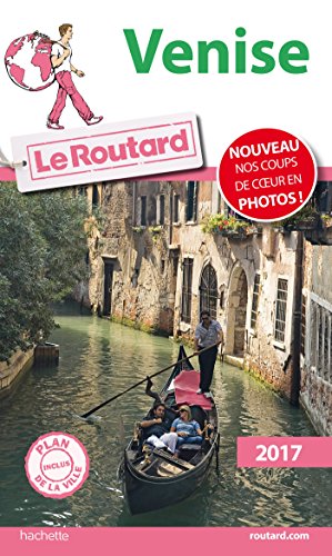 Guide du Routard Venise 2017