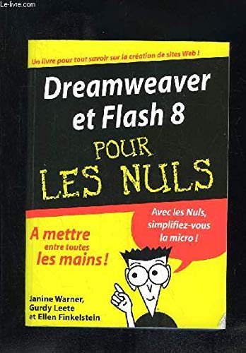 Dreamweaver 8 et Flash 8 pour les nuls