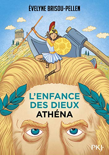 L'enfance des dieux - tome 02 : Athéna (2)