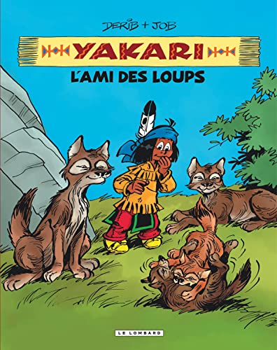 Intégrale Yakari, l'ami des animaux - Tome 5 - Yakari, l'ami des loups