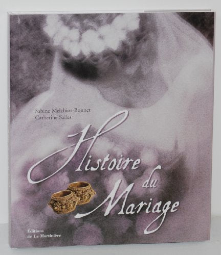 Histoire du mariage