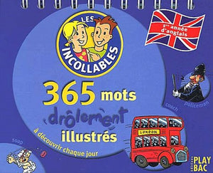 365 mots illustrés - Anglais - première année d'anglais