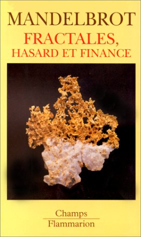 Fractales, hasard et finance, 1959-1997