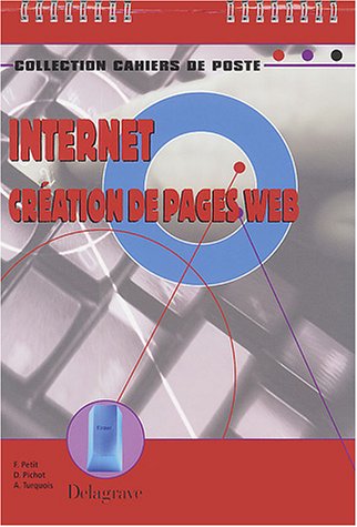 Cahiers de Poste : Création de Pages Web, technologie