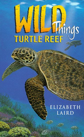 Wild Things 8: Turtle Reef