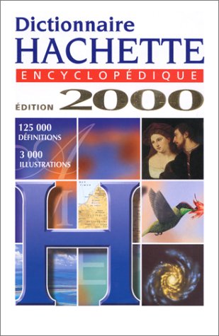 Dictionnaire hachette encyclopédique, étrennes 2000