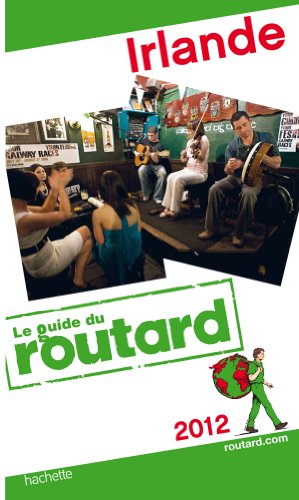 Guide du Routard Irlande 2012