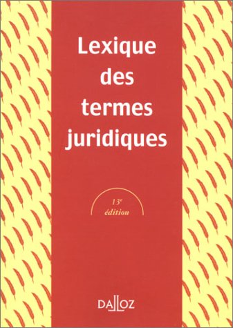 Termes juridiques, Lexique, 13e édition