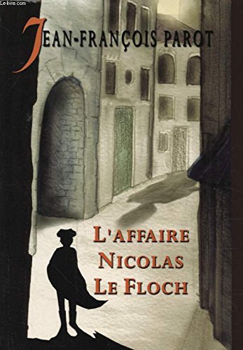 L'affaire Nicolas Le Floch (Les enquêtes de Nicolas Le Floch, commissaire au Châtelet)