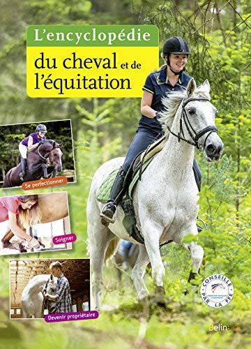 L'encyclopédie du cheval et de l'équitation