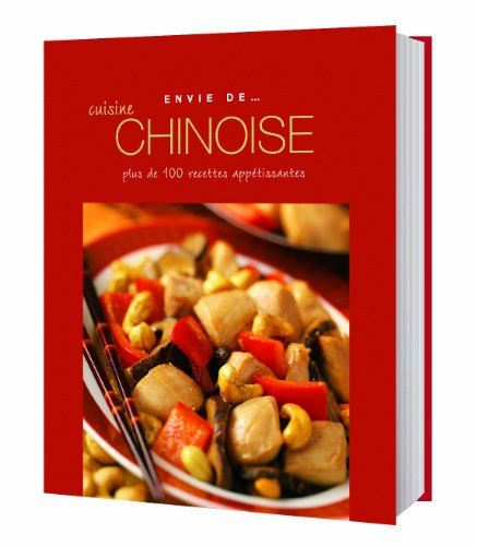 Envie de cuisine chinoise
