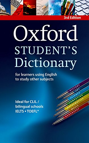 Oxford student's dictionary : For learners using english to study other subjects