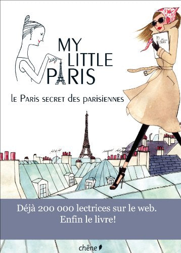 My Little Paris: Le Paris secret des Parisiennes