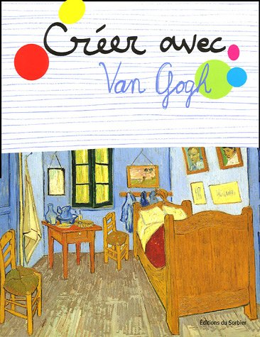Créer avec Van Gogh