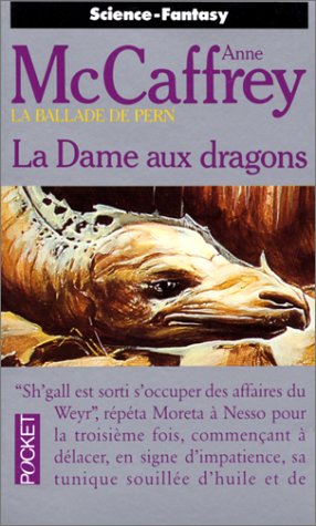 La ballade de Pern Tome 7 : La dame aux dragons