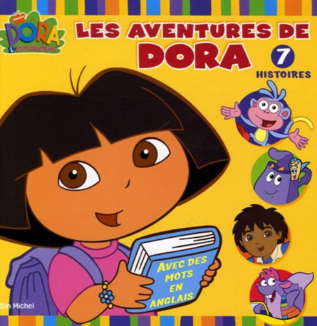 Les aventures de Dora: 7 histoires