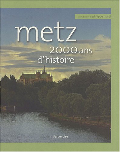 Metz 2000 Ans d'Histoire Broche
