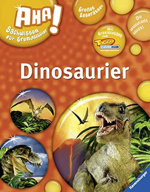 Aha ! Sachwissen fur Grundschuler: Dinosaurier