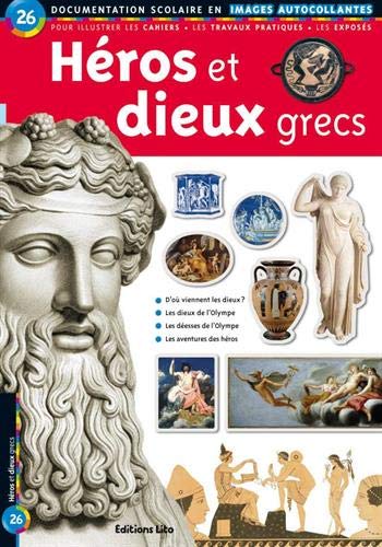 Héros et Dieux Grecs : Documentation scolaire en images autocollantes - Dès 7 ans