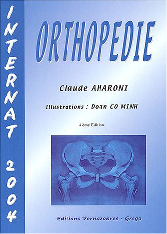 Orthopédie: Internat 2004
