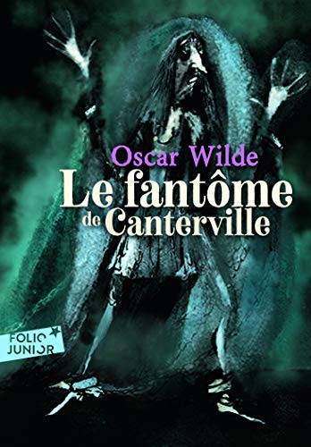 Le Fantôme de Canterville suivi de Le Crime de Lord Arthur Savile - Folio Junior - A partir de 11 ans