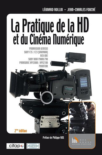 La pratique de la HD et du Cinéma Numérique